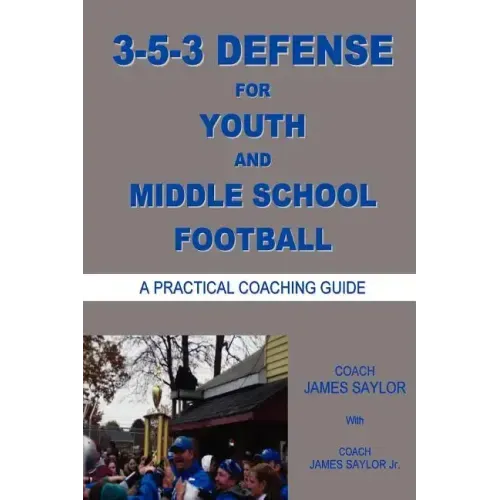 3-5-3 DEFENSE for Youth and Middle School Football