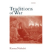 Traditions of War: Occupation, Resistance and the Law