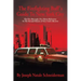 The Firefighting Buff's Guide to New York City: The Five Borough, Five Alarm Reference to the Second Homes of New York's Bravest