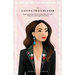The Latina Trailblazer: Inspiring Stories From Latinas Who Overcame Adversity and Forged a New Path