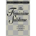 The Feminine Sublime: Gender and Excess in Women's Fiction