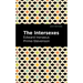 The Intersexes: A History of Similisexualism as a Problem in Social Life