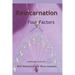 Reincarnation - The Four Factors: Four New Ways of Looking At Reincarnation