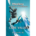 Hockey In Search of Excellence: Core Values