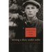 Revolution on My Mind: Writing a Diary Under Stalin