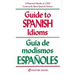 Guide to Spanish Idioms