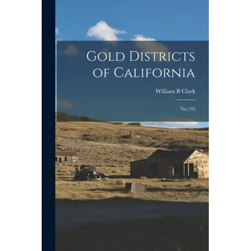 Gold Districts of California: No.193