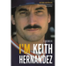 I'm Keith Hernandez: A Memoir