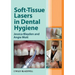 Soft-Tissue Lasers in Dental H