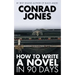 How to Write a Novel in 90 Days