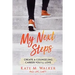 My Next Steps: Create a Counseling Career You'll Love