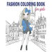 Fashion Coloring Book: Fashion Coloring Book, Fashion Style, Clothing, Cute Designs, Coloring Book For Girls of all Ages as Child, Teens, Age