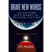 Brave New Words
