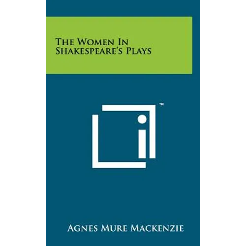 The Women In Shakespeare's Plays