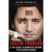 Justin Trudeau and The COVID-19 Biometric Vaccine Totalitarian Agenda