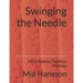 Swinging the Needle: Mia's Bayeux Tapestry Musings