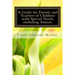 A Guide for Parents and Teachers of Children with Special Needs including Autism