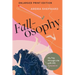 Fallosophy (Enlarged Print Edition): My Trip through Life with MS
