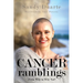 Cancer Ramblings