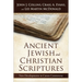 Ancient Jewish and Christian Scriptures