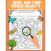 Seek and Find Hidden Objects Activity Book: Search and find for Kids, Puzzle, Look and Find, Activity pad, Picture Puzzle, Preschool, Kindergarten, Ki