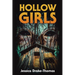 Hollow Girls