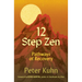 12-Step Zen: Pathways of Recovery