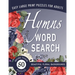 Hymns Word Search: A Large-Print Christian Puzzle Book for Senior Adults