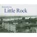 Remembering Little Rock