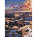 Blood of Noble Men: The Alamo Siege & Battle