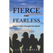 Fierce and Fearless: Women Who Changed the World