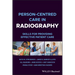 Person-Centred Care in Radiography: Skills for Providing Effective Patient Care