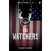 The Watchers: The Rise of America's Surveillance State