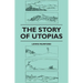 The Story of Utopias