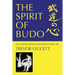 The Spirit of Budo - Old Traditions for Present-day Life