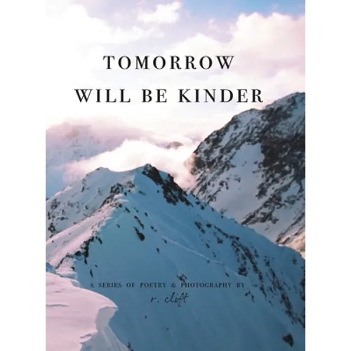 tomorrow will be kinder