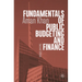 Fundamentals of Public Budgeting and Finance