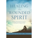 Healing the Wounded Spirit