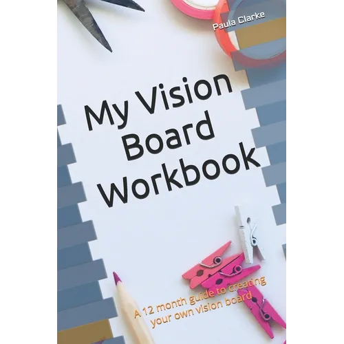 My Vision Board Workbook