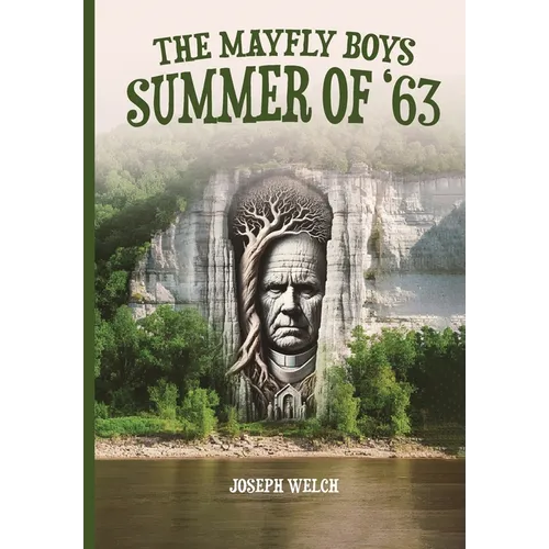 The Mayfly Boys: Summer of '63