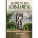 The Mayfly Boys: Summer of '63