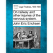 On Railway and Other Injuries of the Nervous System.