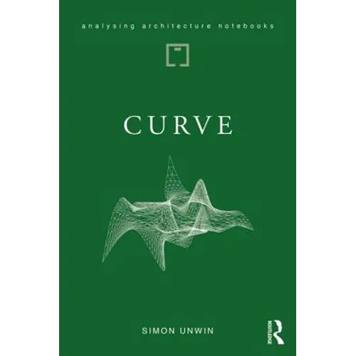 Curve: possibilities and problems with deviating from the straight in architecture