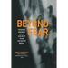 Beyond Fear: Thinking Sensibly about Security in an Uncertain World
