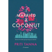I Married a Coconut