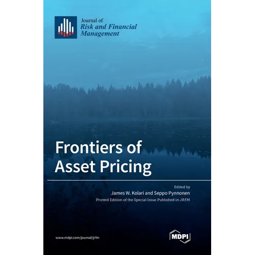 Frontiers of Asset Pricing