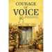 Courage Of Voice: Empowering Women To Open Professional Doors