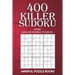 400 Killer Sudoku: Hard Killer Sudoku Puzzles