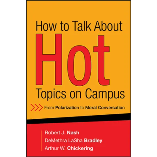 How to Talk about Hot Topics on Campus: From Polarization to Moral Conversation
