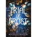 Trial of Frost